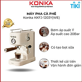 Máy pha cà phê espresso Konka KKFJ-1203Y(WE), thiết kế mới cải tiến, pha cà phê bột, cà phê viên nang, đánh bọt sữa - Hàng nhập khẩu