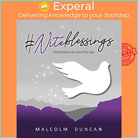 Sách - #Niteblessings : Meditations to close the day by Malcolm Duncan (UK edition, hardcover)