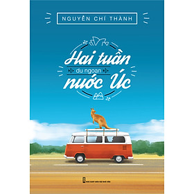 Hai tuần du ngoạn nước Úc - Nhà sách NetaBooks