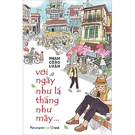 Với Ngày Như Lá Tháng Như Mây... - Mayy