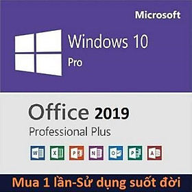 Combo Windows 10 và Office 2019 bản quyền sử dụng suốt đời