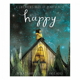 Hình ảnh Happy: A Children’S Book Of Mindfulness