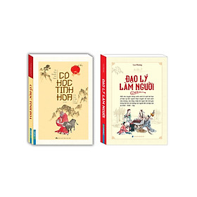 Combo Đạo Lý Làm Người + Cổ Học Tinh Hoa (Bộ 2 Cuốn) - MT