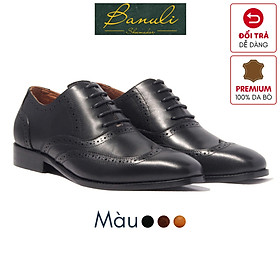 Giày Tây Oxford Banuli Nam Công Sở Da Bê Italian Dây Buộc H1WO1M1 (Da Mềm Dẻo, Đế Siêu nhẹ, Bảo Hành Trọn Đời)