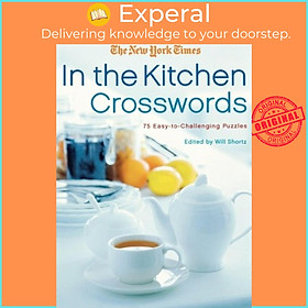Hình ảnh Sách - The New York Times in the Kitchen Crosswords : 75 Easy to Challenging Puzzles by New York Times (paperback)