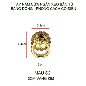Mua 01 Tay nắm cửa  ngăn kéo bàn tủ làm bằng đồng phong cách cổ điển (mẫu S2)