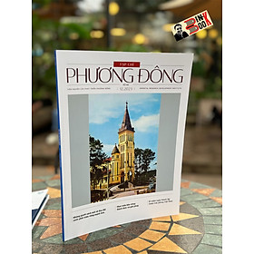(In màu toàn bộ) TẠP CHÍ PHƯƠNG ĐÔNG – Nhiều tác giả – Viện Nghiên cứu Phát triển Phương Đông