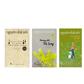 Combo 3 cuốn Còn chút gì để nhớ + Thương nhớ Trà Long + Ngày xưa có một chuyện tình