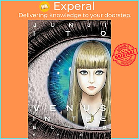 Hình ảnh sách Sách - Venus in the Blind Spot by Junji Ito (US edition, hardcover)