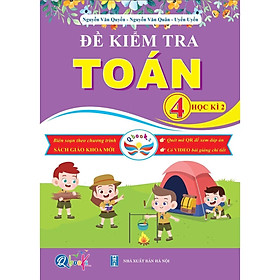 Đề Kiểm Tra TOÁN 4 Học Kì 2 - Cánh diều - Bản Quyền