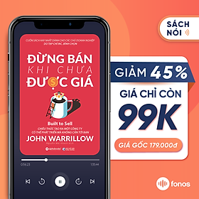 Sách nói: Đừng Bán Khi Chưa Được Giá