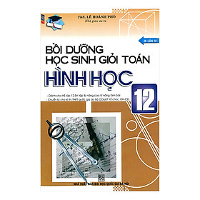 [Download Sách] Bồi Dưỡng Học Sinh Giỏi Toán Hình Học 12