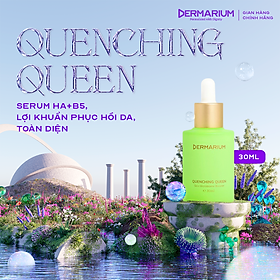 Serum Dưỡng Ẩm Quenching Queen Dermarium
