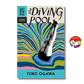Sách - The Diving Pool by Yōko Ogawa | Fiction / Short Stories / Văn học Nhật Bản / Ngoại văn