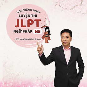 Học Tiếng Nhật - Luyện Thi JLPT N5 ngữ pháp