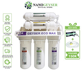 Mua Máy lọc nước Nano Geyser ECO MAX 7 cấp công nghệ lọc kép Nano + UF - Hàng Chính Hãng