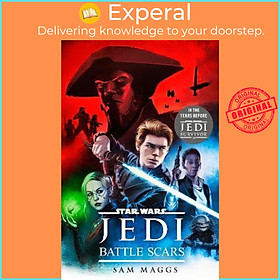 Hình ảnh Sách - Star Wars Jedi: Battle Scars by Sam Maggs (UK edition, hardcover)