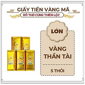 Mua Vàng Thỏi Mới Thần Tài Cao Cấp Loại Lớn Nhỏ Hàng Mã Đồ Thờ Cúng Thiên Lộc - Gói 5 Thỏi