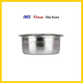 Mua IMS 53mm Filter Basket | Giỏ Lọc IMS dành cho  9Baristar