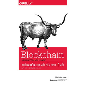 Sách Blockchain – Khởi Nguồn Cho Một Nền Kinh Tế Mới