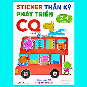 Sticker Thần Kỳ Phát Triển CQ Sáng Tạo Cho Bé 2-4 Tuổi