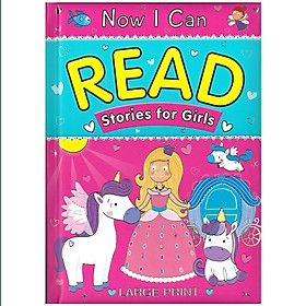 Now I Can Read Stories For Girls Padded