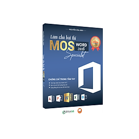 [Download Sách] Làm chủ bài thi MOS Word 2016 Specialist