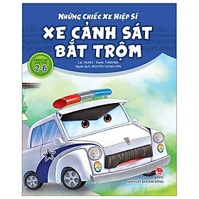 Sách Những Chiếc Xe Hiệp Sĩ: Xe Cảnh Sát Bắt Trộm (Tái Bản 2019)