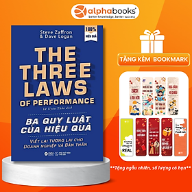 The Three Laws Of Performance - Ba Quy Luật Của Hiệu Quả