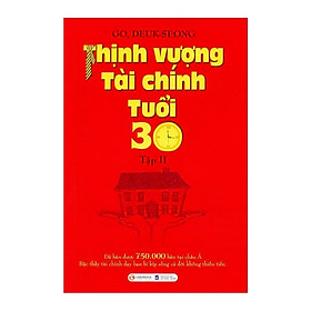 Sách - Thịnh Vượng Tài Chính Tuổi 30 (Tập 2)