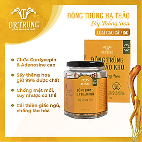 Đông trùng hạ thảo Dr. Trung Sấy thăng hoa loại Cao cấp