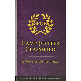 Hình ảnh sách The Trials Of Apollo Camp Jupiter Classified (An Official Rick Riordan Companion Book): A Probatio's Journal