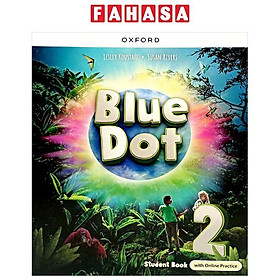 Blue Dot 2 - Student Book With Online Practice