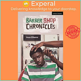 Sách - Barber Shop Chronicles by Inua Ellams (UK edition, paperback)