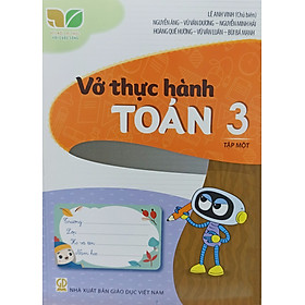 Hình ảnh sách Vở thực hành Toán lớp 3 tập 1 (Kết nối tri thức với cuộc sống)