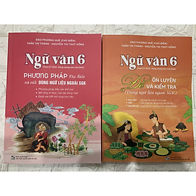 Hình ảnh Combo phương pháp đọc hiểu và đề ôn luyện kiểm tra ngữ văn 6 ( Dùng ngữ liệu ngoài sách giáo khoa)oa/