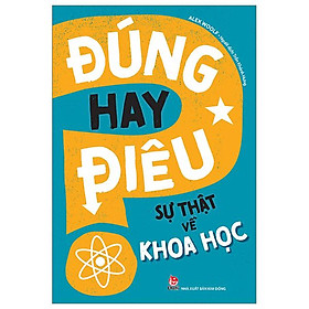 Hình ảnh Đúng Hay Điêu - Sự Thật Về Khoa Học