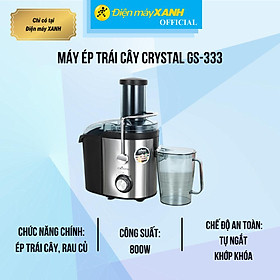 Mua Máy ép trái cây Crystal GS-333 - Hàng Chính Hãng
