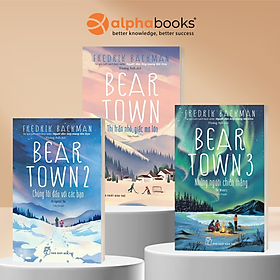 Bộ Beartown Trọn Bộ 3 Tập: Thị Trấn Nhỏ, Giấc Mơ Lớn + Chúng Tôi Đấu Với Các Bạn + Những Người Chiến Thắng - Fredrik Backman - NXB Trẻ