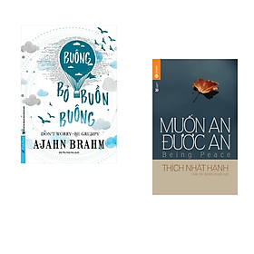 Combo sách Kỹ Năng Sống Hay: Buông Bỏ Buồn Buông (Tái Bản)+Muốn An Được An / Nghệ Thuật Sống Đẹp/ Tặng Kèm Bookmark Happy Life