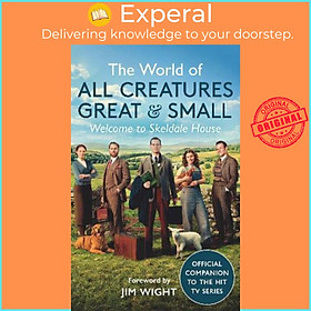 Hình ảnh Sách - The World of All Creatures Great & Small : Wel by All Creatures Great and Small,Jim Wight (UK edition, paperback)