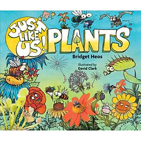 Hình ảnh Sách - Just Like Us! Plants by Bridget Heos (US edition, paperback)