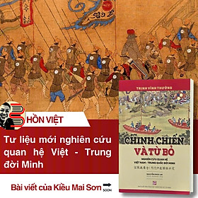 ( Tái bản 2026 ) CHINH CHIẾN VÀ TỪ BỎ: NGHIÊN CỨU QUAN HỆ VIỆT NAM - TRUNG QUỐC ĐỜI MINH - Trịnh Vĩnh Tường, Nguyễn Phúc An (Dịch và khảo chú) - NXB Tổng Hợp HCM - 