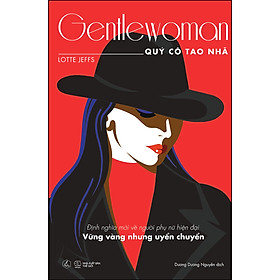 Gentlewoman - Quý Cô Tao Nhã