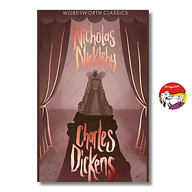 Sách - Nicholas Nickleby (Wordsworth Classics) by Charles Dickens | English Classics Fiction