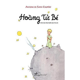 Sách Hoàng tử bé (Tái bản 2019) - Nhã Nam - BẢN QUYỀN