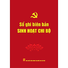 Sổ ghi biên bản sinh hoạt chi bộ