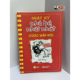 NHẬT KÝ CHÚ BÉ NHÚT NHÁT – CƯỢC GẤP ĐÔI - Tiểu thuyết hay nhất thế giới về tuổi thơ suốt 01 năm - #1 Newyork Time Best Seller – Hà Giang Books – NXB Văn Học