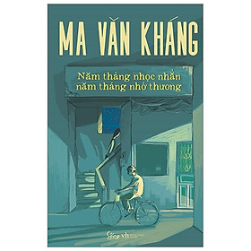 Sách Năm Tháng Nhọc Nhằn Năm Tháng Nhớ Thương