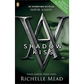 Vampire Academy 3: Shadow Kiss